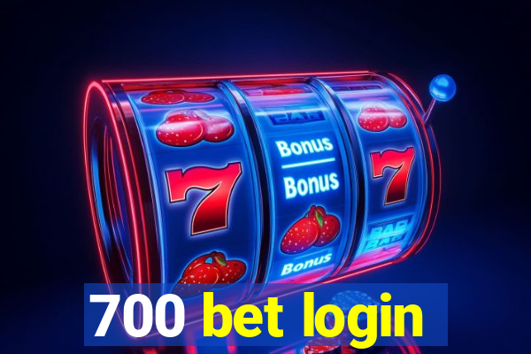 700 bet login